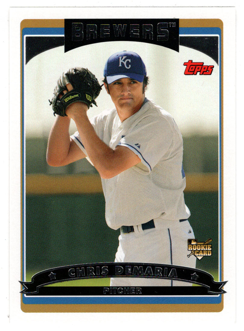 Chris DeMaria RC - Milwaukee Brewers - Kansas City Royals (MLB Baseball Card) 2006 Topps # 317 Mint