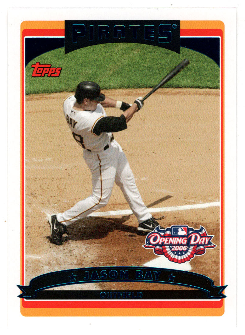 Jason Bay - Pittsburgh Pirates (MLB Baseball Card) 2006 Topps Opening Day # 54 Mint