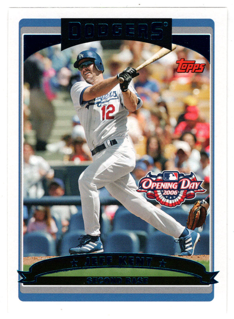Jeff Kent - Los Angeles Dodgers (MLB Baseball Card) 2006 Topps Opening Day # 61 Mint