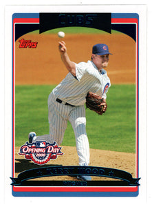 Kerry Wood - Chicago Cubs (MLB Baseball Card) 2006 Topps Opening Day # 80 Mint