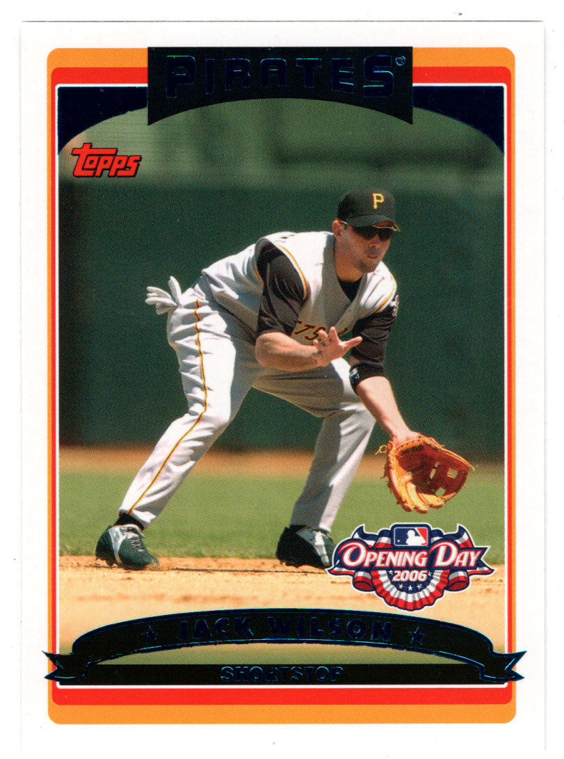 Jack Wilson - Pittsburgh Pirates (MLB Baseball Card) 2006 Topps Opening Day # 97 Mint