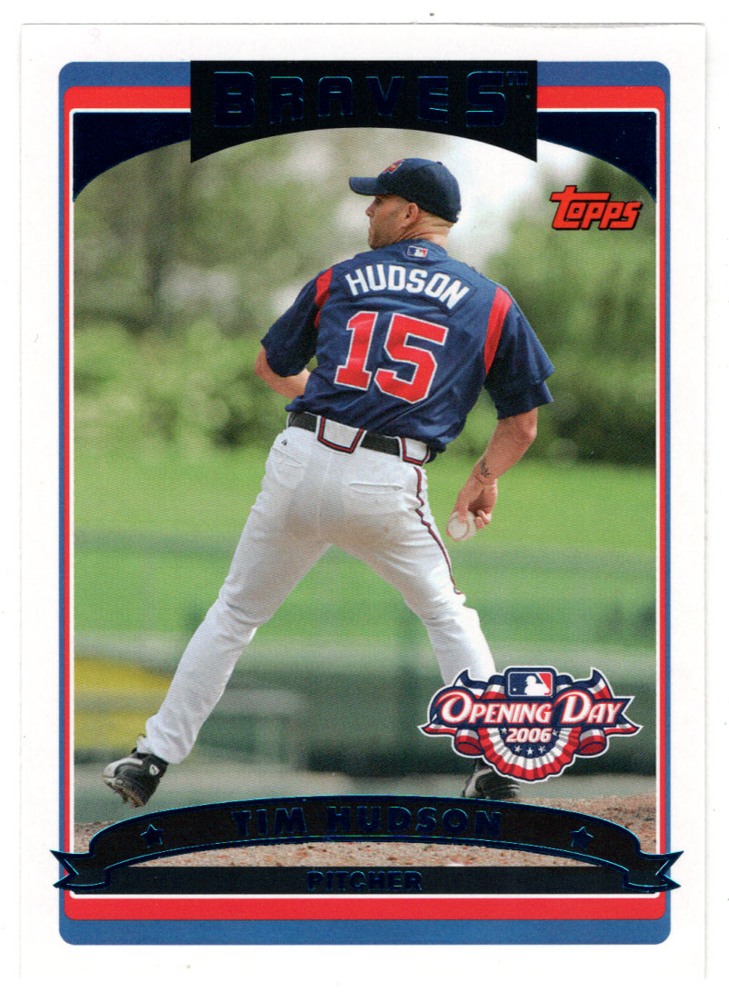 Tim Hudson - Atlanta Braves (MLB Baseball Card) 2006 Topps Opening Day # 108 Mint