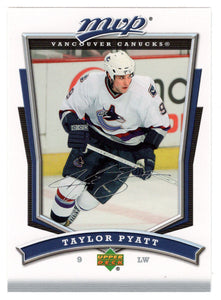 Taylor Pyatt - Vancouver Canucks (NHL Hockey Card) 2007-08 Upper Deck MVP # 65 Mint