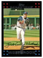 Jake Westbrook - Cleveland Indians (MLB Baseball Card) 2007 Topps # 72 Mint