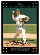 Huston Street - Oakland Athletics (MLB Baseball Card) 2007 Topps # 124 Mint