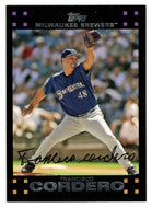 Francisco Cordero - Milwaukee Brewers (MLB Baseball Card) 2007 Topps # 177 Mint