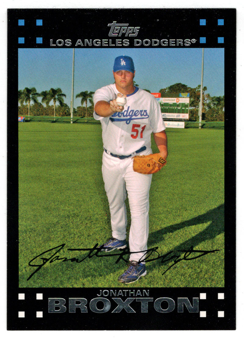 Jonathan Broxton - Los Angeles Dodgers (MLB Baseball Card) 2007 Topps # 209 Mint