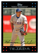 Robinson Tejeda - Texas Rangers (MLB Baseball Card) 2007 Topps # 221 Mint
