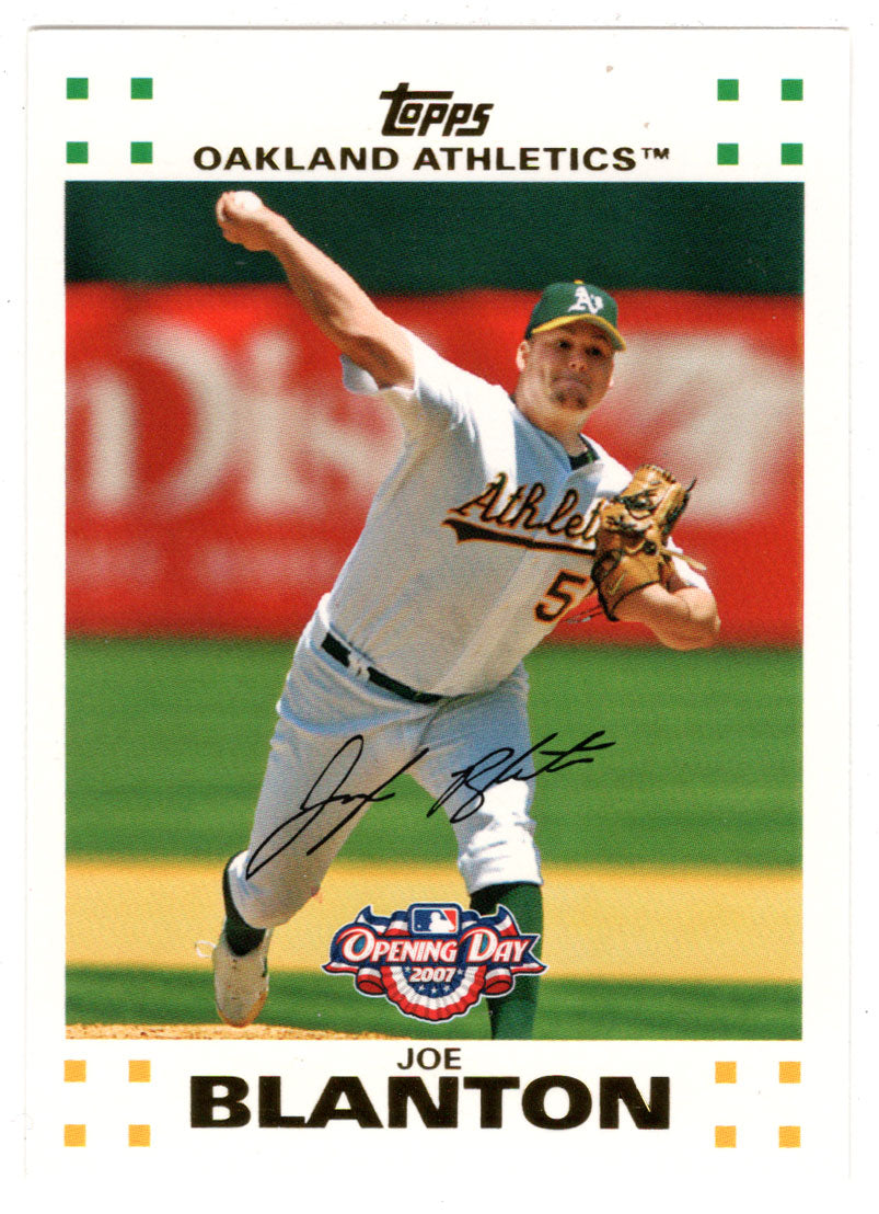 Joe Blanton - Oakland Athletics (MLB Baseball Card) 2007 Topps Opening Day # 63 Mint