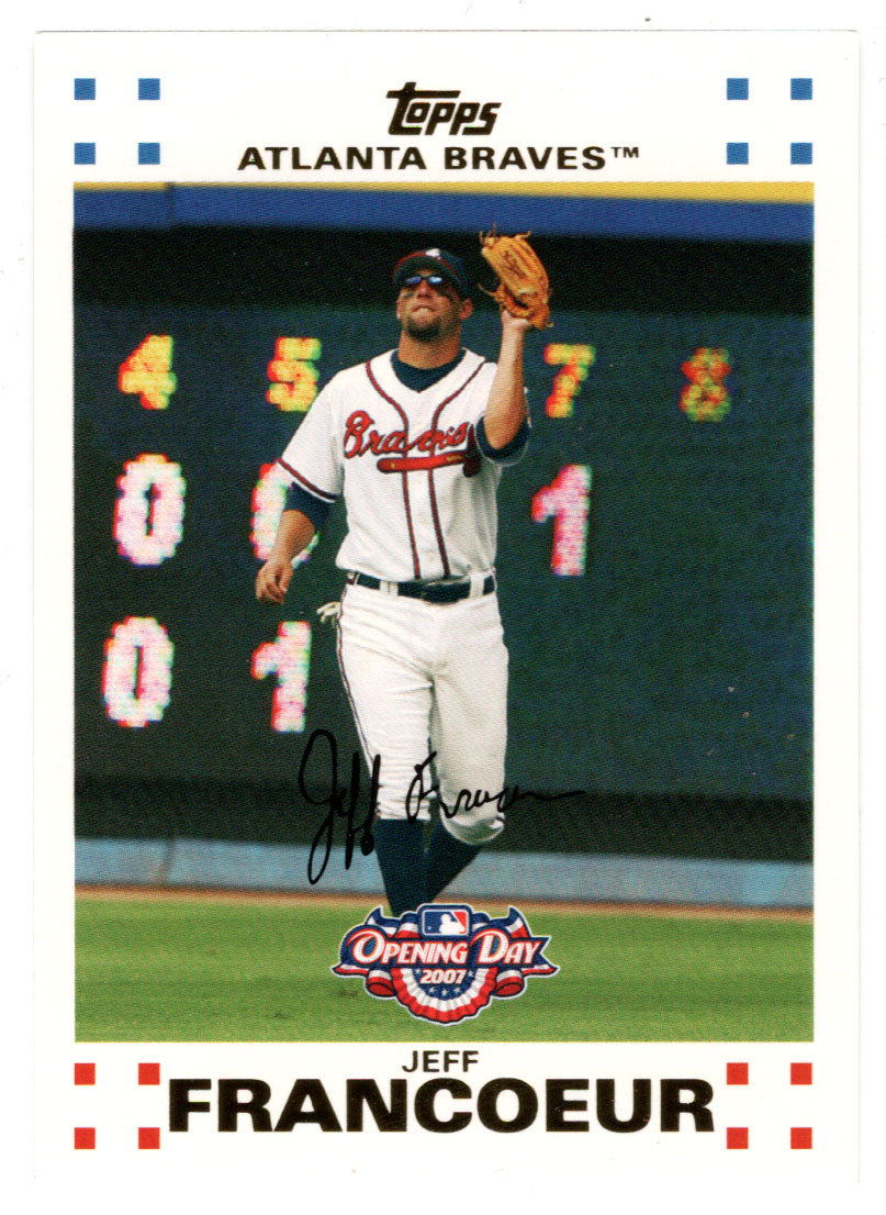 Jeff Francoeur - Atlanta Braves (MLB Baseball Card) 2007 Topps Opening Day # 125 Mint