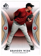 Brandon Webb - Arizona Diamondbacks (MLB Baseball Card) 2007 Upper Deck SP Authentic # 6 Mint