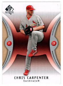 Chris Carpenter - St. Louis Cardinals (MLB Baseball Card) 2007 Upper Deck SP Authentic # 47 Mint