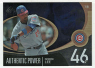 Derrek Lee - Chicago Cubs - Authentic Power (MLB Baseball Card) 2007 Upper Deck SP Authentic # AP-16 Mint