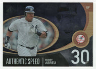 Bobby Abreu - New York Yankees - Authentic Speed (MLB Baseball Card) 2007 Upper Deck SP Authentic # AS-5 Mint