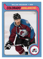 Milan Hejduk - Colorado Avalanche (NHL Hockey Card) 2008-09 O-Pee-Chee 1979-80 Retro # 350 Mint