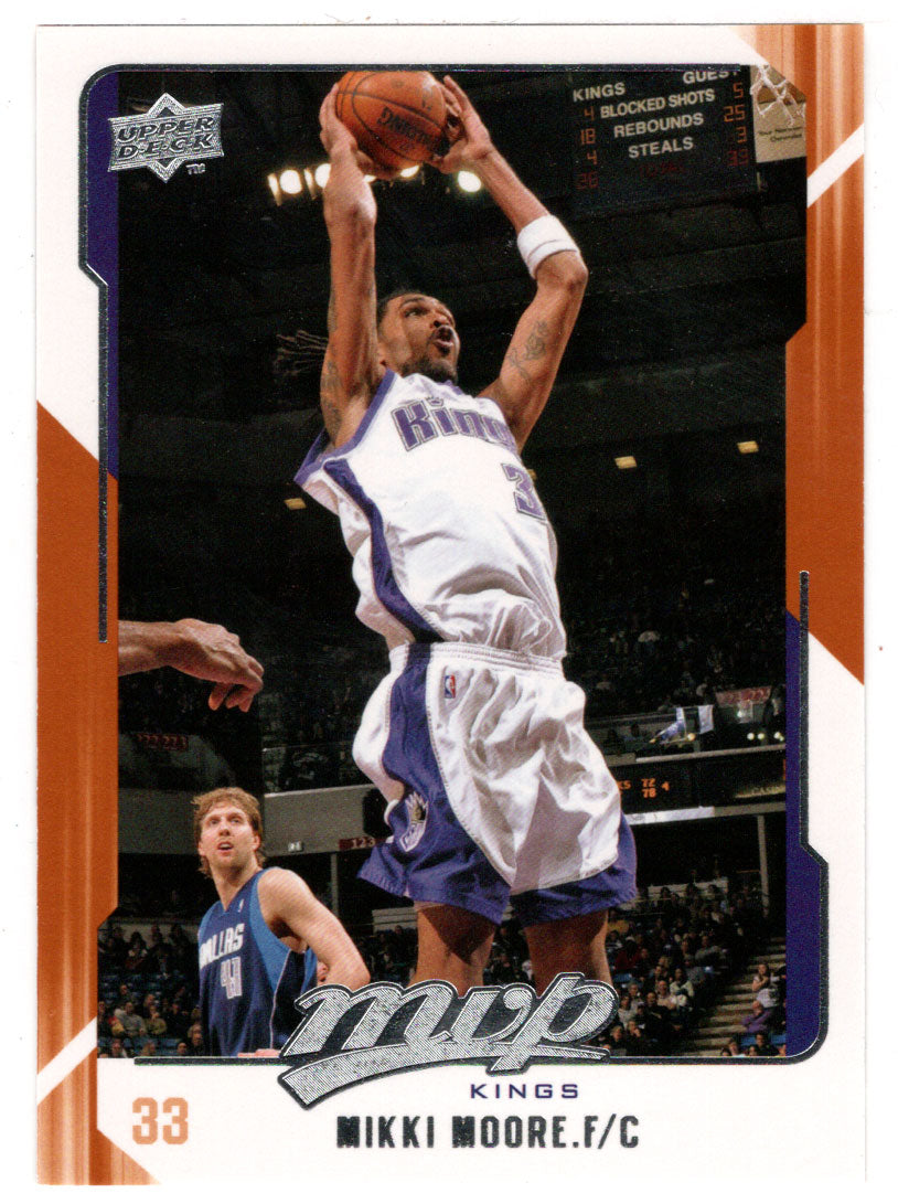 Mikki Moore - Sacramento Kings (NBA Basketball Card) 2008-09 Upper Deck MVP # 140 Mint