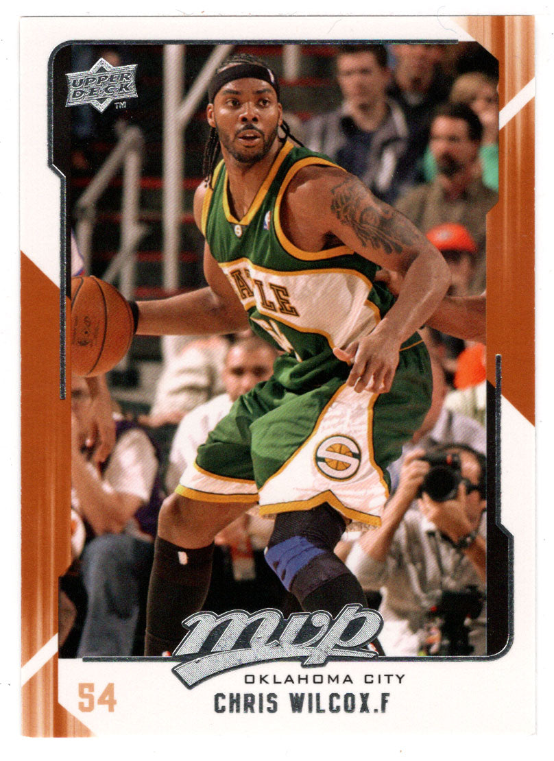 Chris Wilcox - Oklahoma City Thunder (NBA Basketball Card) 2008-09 Upper Deck MVP # 149 Mint