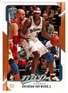 Brendan Haywood - Washington Wizards (NBA Basketball Card) 2008-09 Upper Deck MVP # 169 Mint