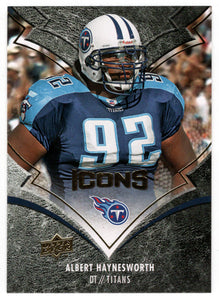 Albert Haynesworth - Tennessee Titans (NFL Football Card) 2008 Upper Deck Icons # 97 Mint
