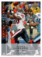 Andre Johnson - Houston Texans (NFL Football Card) 2008 Upper Deck First Edition # 60 Mint