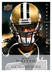 Mike McKenzie - New Orleans Saints (NFL Football Card) 2008 Upper Deck First Edition # 93 Mint