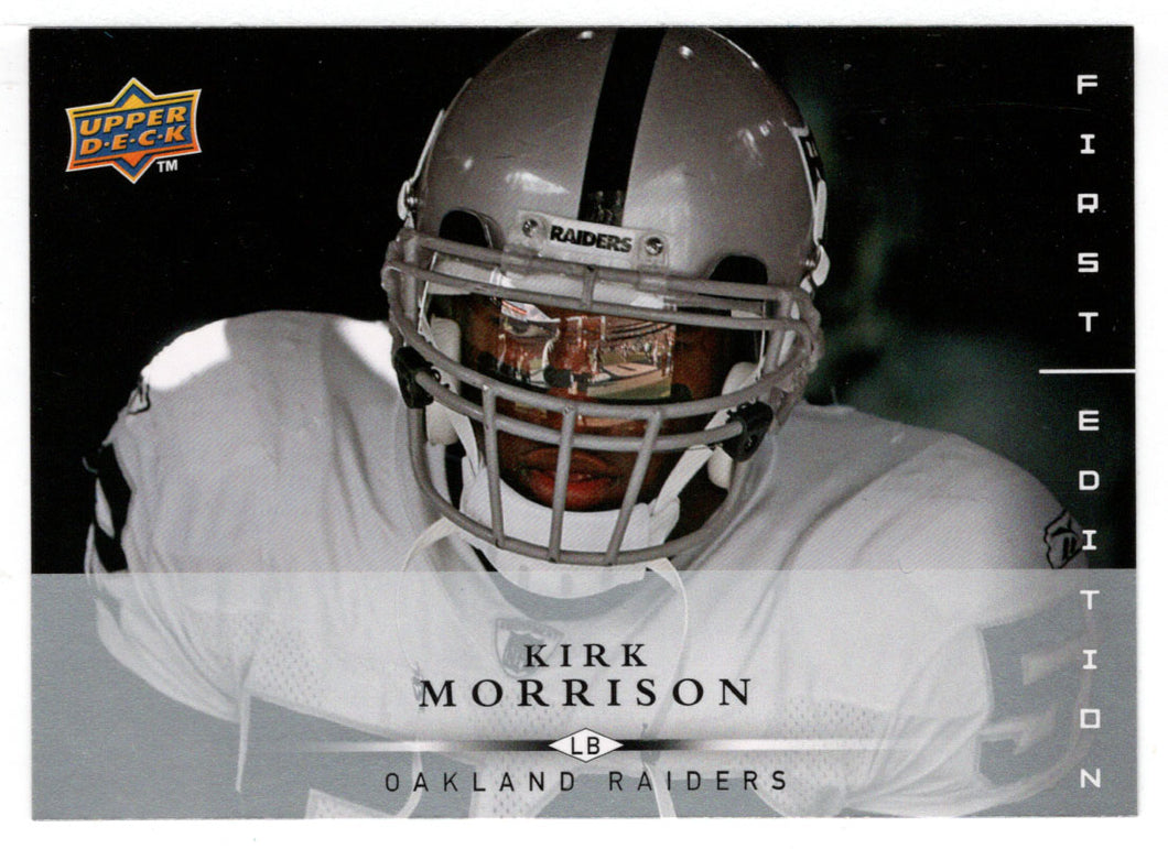 Kirk Morrison - Oakland Raiders (NFL Football Card) 2008 Upper Deck First Edition # 103 Mint