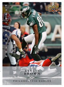Reggie Brown - Philadelphia Eagles (NFL Football Card) 2008 Upper Deck First Edition # 110 Mint