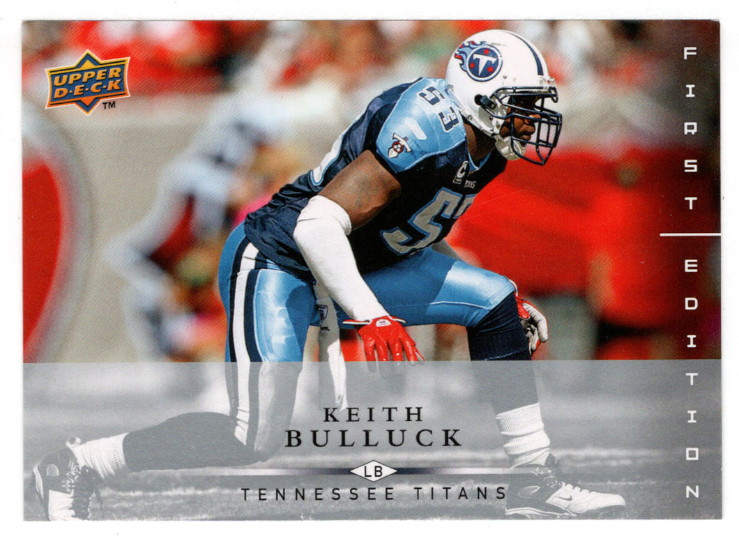 Keith Bulluck - Tennessee Titans (NFL Football Card) 2008 Upper Deck First Edition # 141 Mint