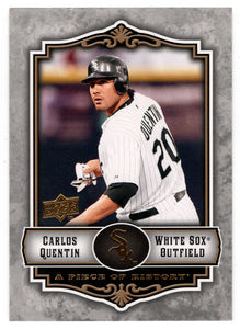 Carlos Quentin - Chicago White Sox (MLB Baseball Card) 2009 Upper Deck A Piece of History # 21 Mint