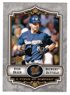 Ryan Braun - Milwaukee Brewers (MLB Baseball Card) 2009 Upper Deck A Piece of History # 54 Mint