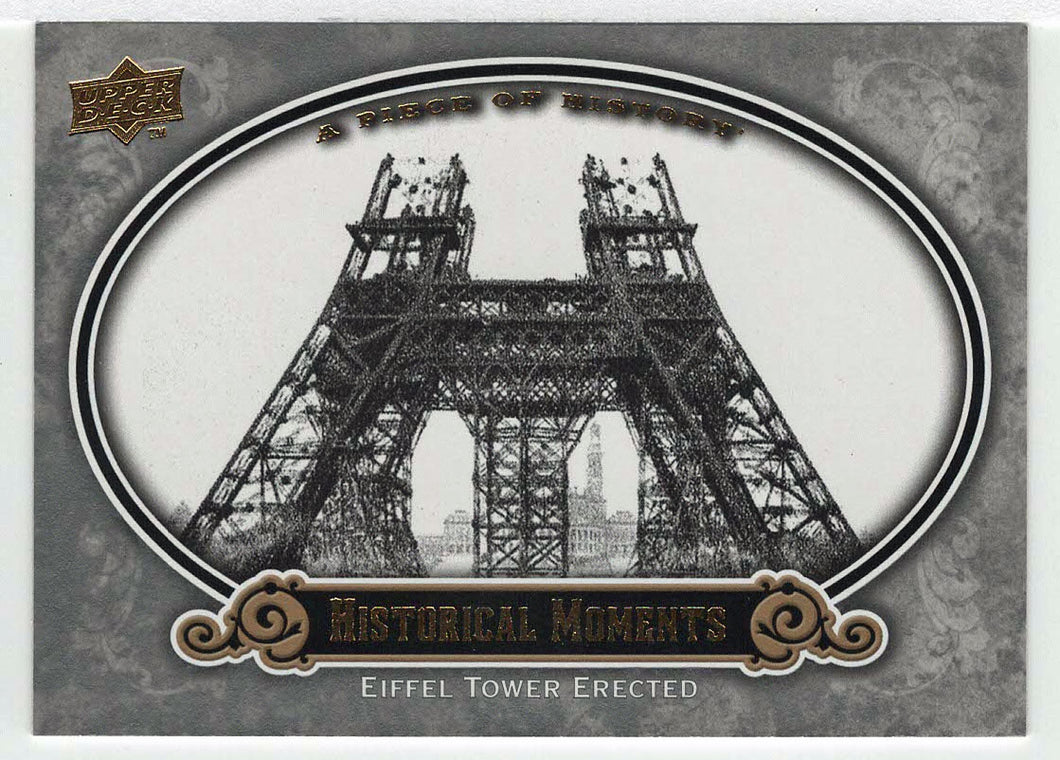 Eiffel Tower Erected - Historical Moments (MLB Baseball Card) 2009 Upper Deck A Piece of History # 179 Mint