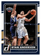 Ryan Anderson - New Orleans Pelicans (NBA Basketball Card) 2015-16 Donruss # 25 Mint