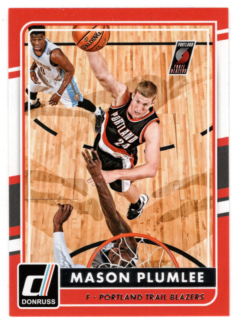 Mason Plumlee - Portland Trail Blazers (NBA Basketball Card) 2015-16 Donruss # 101 Mint