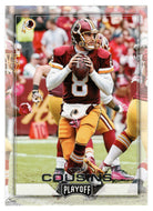 Kirk Cousins - Washington Redskins (NFL Football Card) 2016 Panini Playoff # 177 Mint