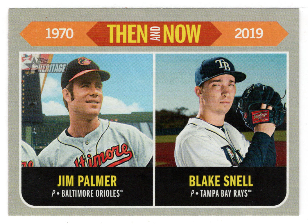 Jim Palmer - Blake Snell - Then and Now (MLB Baseball Card) 2019 Topps Heritage # TN-4 Mint