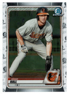 Adam Hall - Baltimore Orioles (MLB Baseball Card) 2020 Bowman Chrome Prospects # BCP-90 Mint