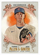 Kyle Hendricks - Chicago Cubs (MLB Baseball Card) 2021 Topps Allen and Ginter # 161 Mint