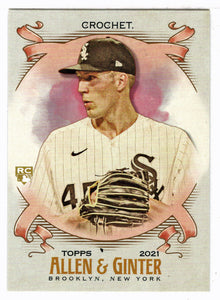 Garrett Crochet RC - Chicago White Sox (MLB Baseball Card) 2021 Topps Allen and Ginter # 220 Mint