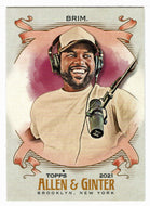 Steelo Brim - TV Personality (MLB Baseball Card) 2021 Topps Allen and Ginter # 267 Mint