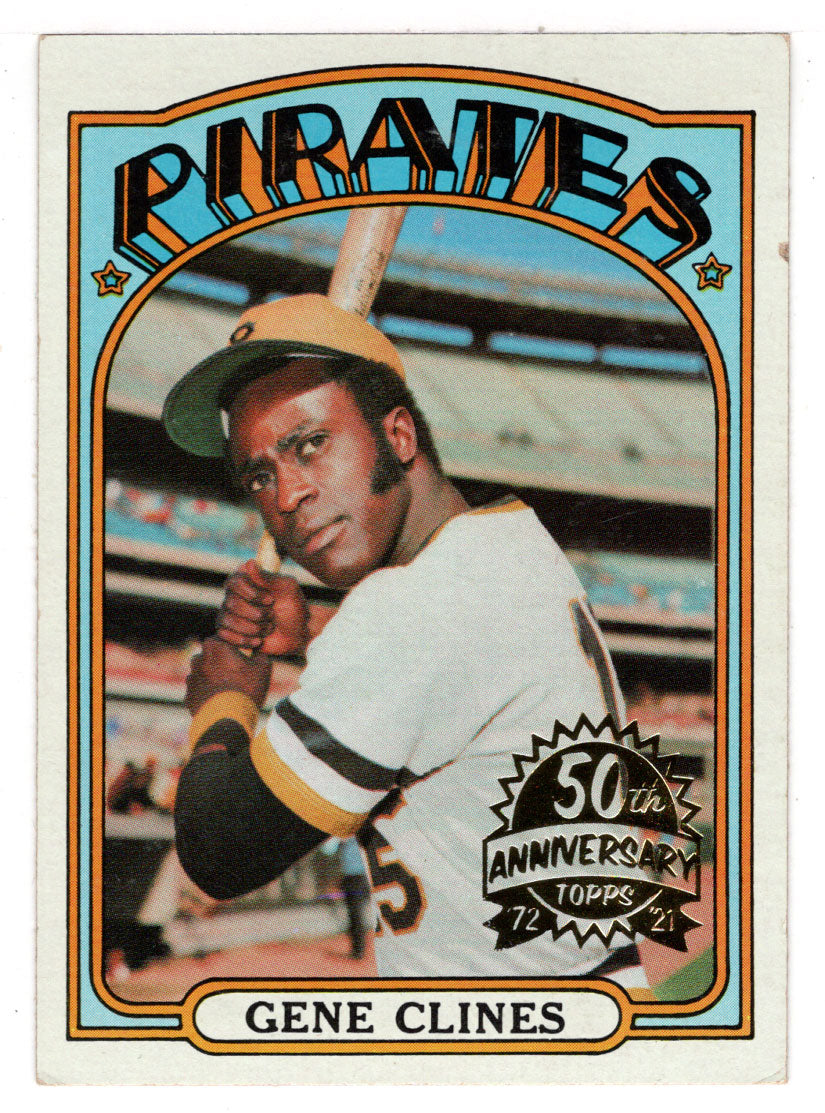 Gene Clines - Pittsburgh Pirates - 1972 Celebrating 50th Anniversary of Topps (MLB Baseball Card) 2021 Topps Heritage # 152 Mint
