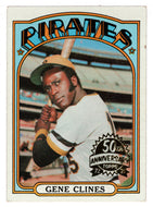Gene Clines - Pittsburgh Pirates - 1972 Celebrating 50th Anniversary of Topps (MLB Baseball Card) 2021 Topps Heritage # 152 Mint