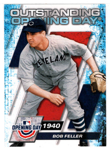 Bob Feller - Cleveland Indians - Outstanding Opening Day (MLB Baseball Card) 2021 Topps Opening Day # OOD-6 Mint