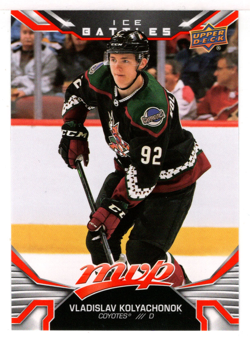 Vladislav Kolyachonok - Arizona Coyotes - SP Ice Battles (NHL Hockey Card) 2022-23 Upper Deck MVP # IB 231 Mint