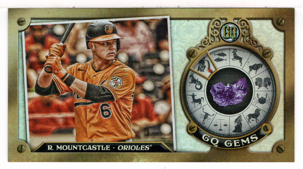 Ryan Mountcastle - Baltimore Orioles (MLB Baseball Card) 2022 Topps Gypsy Queen GQ Gems Minis # GGM-23 Mint