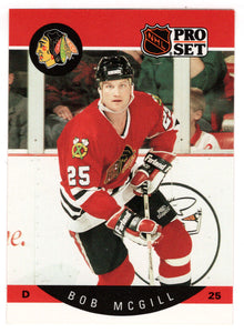 Bob McGill - Chicago Blackhawks (NHL Hockey Card) 1990-91 Pro Set # 55 Mint