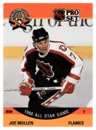 Joe Mullen - Calgary Flames - All Star Game (NHL Hockey Card) 1990-91 Pro Set # 343 Mint