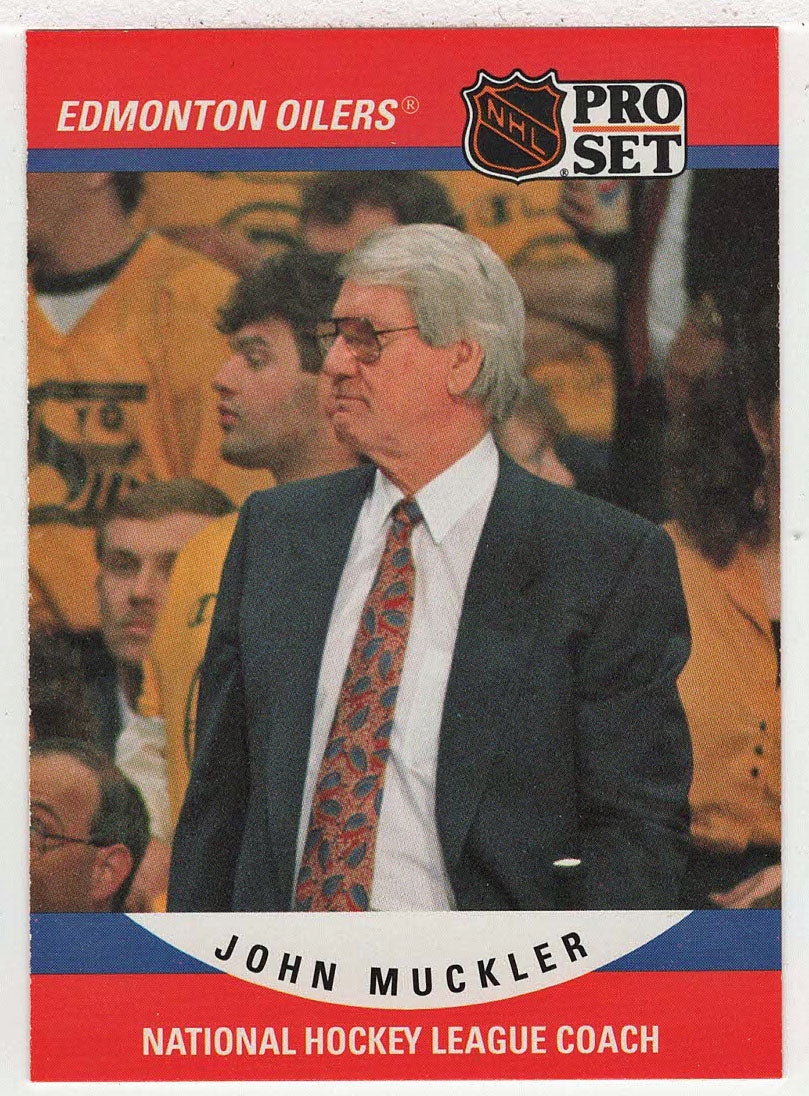 John Muckler - Edmonton Oilers - Coach (NHL Hockey Card) 1990-91 Pro Set # 665 Mint