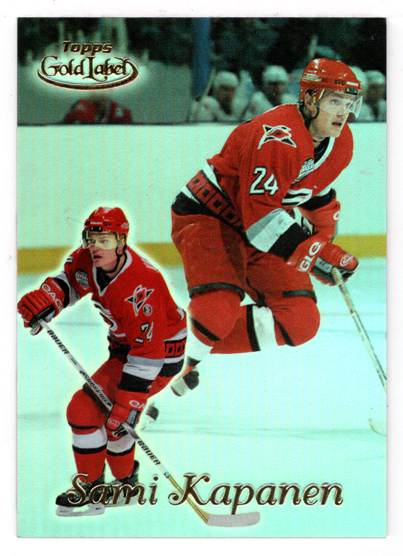 Sami Kapanen - Carolina Hurricanes (NHL Hockey Card) 1999-00 Topps Gold Label Class # 1 # 67 Mint