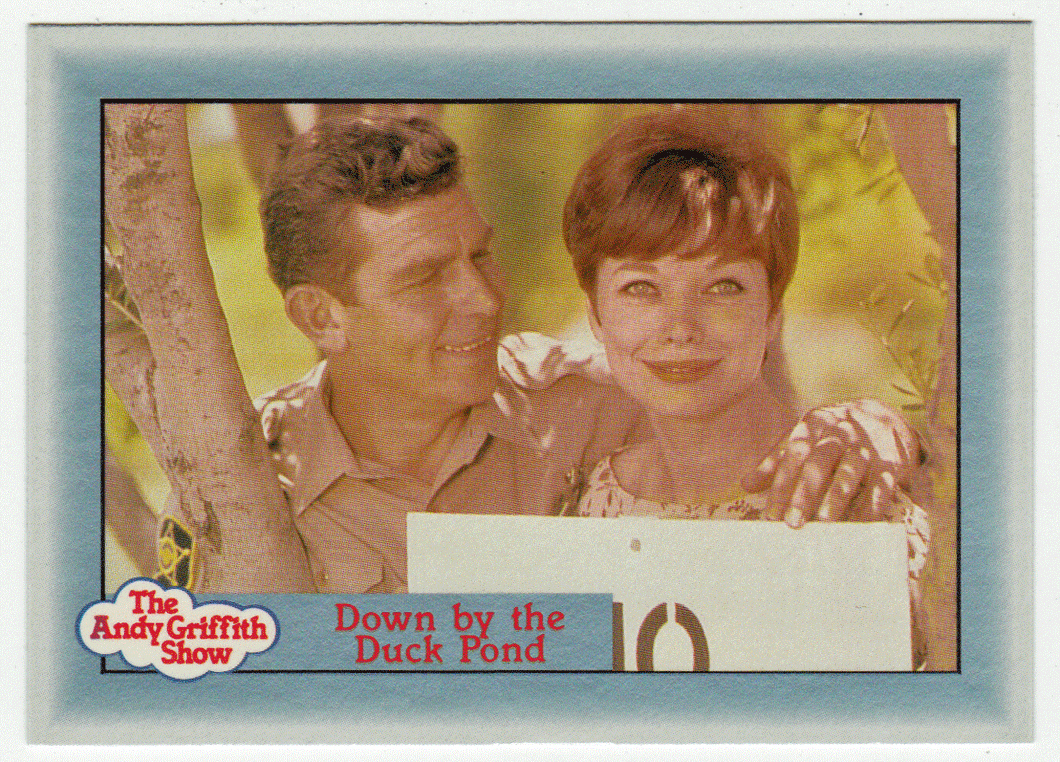 Down by the Duck Pond (Trading Card) The Andy Griffith Show - 1990 Pacific # 25 - Mint