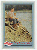 The Fishin' Hole (Trading Card) The Andy Griffith Show - 1990 Pacific # 27 - Mint